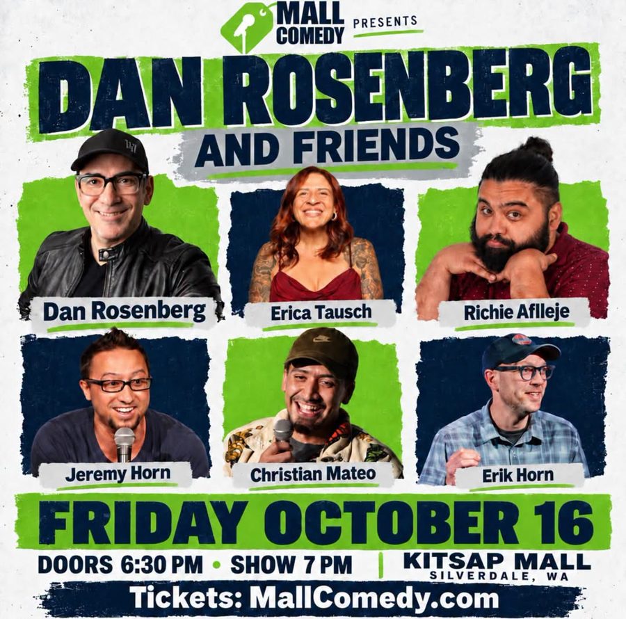 Flyer: Mall Comedy presents Dan Rosenberg and Friends, Friday October 16, Kitsap Mall, Silverdale WA